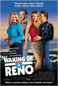 �� �� ������� � ����, Waking Up in Reno - �����, ��������, ������ - Cinefish.bg