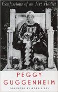 :   , Peggy Guggenheim: Art Addict