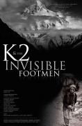 2   , K2 and the Invisible Footmen - , ,  - Cinefish.bg