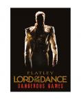 Lord of the Dance: Dangerous Games, Lord of the Dance: Dangerous Games