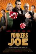 Yonkers Joe, Yonkers Joe