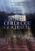   , The Childhood of a Leader