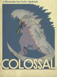 Гозила: Colossal, Colossal