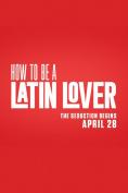     , How to Be a Latin Lover