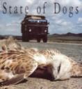 Държава на кучетата, State of Dogs
