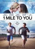    , 1 Mile to You - , ,  - Cinefish.bg