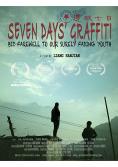 7 Days Graffiti, 7 Days Graffiti - , ,  - Cinefish.bg