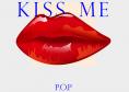  , Kiss me - , ,  - Cinefish.bg