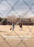   , The Long Dumb Road - , ,  - Cinefish.bg