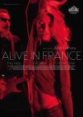  : Alive in France, Alive in France - , ,  - Cinefish.bg