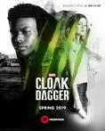   , Cloak & Dagger - , ,  - Cinefish.bg