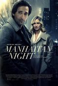 ����� ��������, Manhattan Night - �����, ��������, ������ - Cinefish.bg