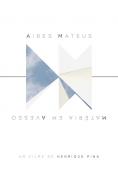  :  , Aires Mateus: Matter in Reverse - , ,  - Cinefish.bg