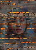  , Orange Days - , ,  - Cinefish.bg