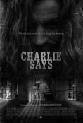  , Charlie Says - , ,  - Cinefish.bg