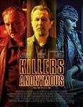  , Killers Anonymous