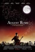 August Rush, August Rush