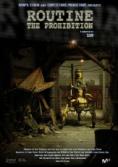 , Routine: The Prohibition - , ,  - Cinefish.bg