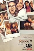  , Firefly Lane - , ,  - Cinefish.bg