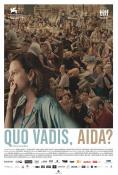Quo Vadis, Аида?, Quo vadis, Aida?