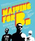    , Waiting for B. - , ,  - Cinefish.bg