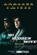   , No Sudden Move - , ,  - Cinefish.bg