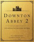Имението Даунтън 2, Downton Abbey: A New Era