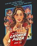Licorice Pizza - , ,  - Cinefish.bg