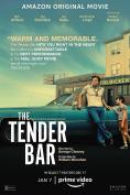   , The Tender Bar - , ,  - Cinefish.bg