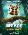 The Ice Age Adventures of Buck Wild - , ,  - Cinefish.bg