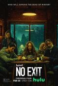 No Exit - , ,  - Cinefish.bg