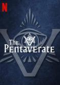 The Pentaverate, The Pentaverate