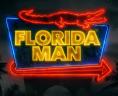 Florida Man, Florida Man
