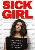 ���������� ����� �� ����������, Sick Girl
