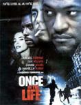 ������ � ������, Once in the Life - �����, ��������, ������ - Cinefish.bg