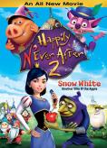   2:    , Happily N'Ever After 2