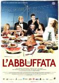 ����������, L' Abbuffata - �����, ��������, ������ - Cinefish.bg