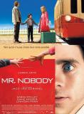- , Mr. Nobody