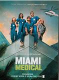  , Miami Medical