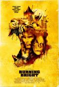 Burning Bright - филми, трейлъри, снимки - Cinefish.bg