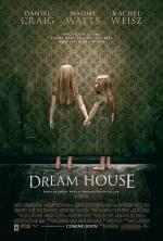  , Dream House
