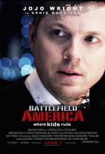 : , Battlefield America