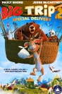 Big Trip 2: Special Delivery - Трейлър
