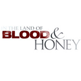       , 'In the land of Blood and Honey'
